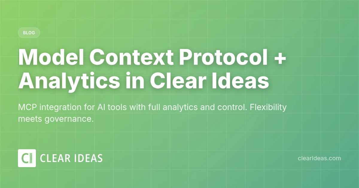 Model Context Protocol + Analytics in Clear Ideas