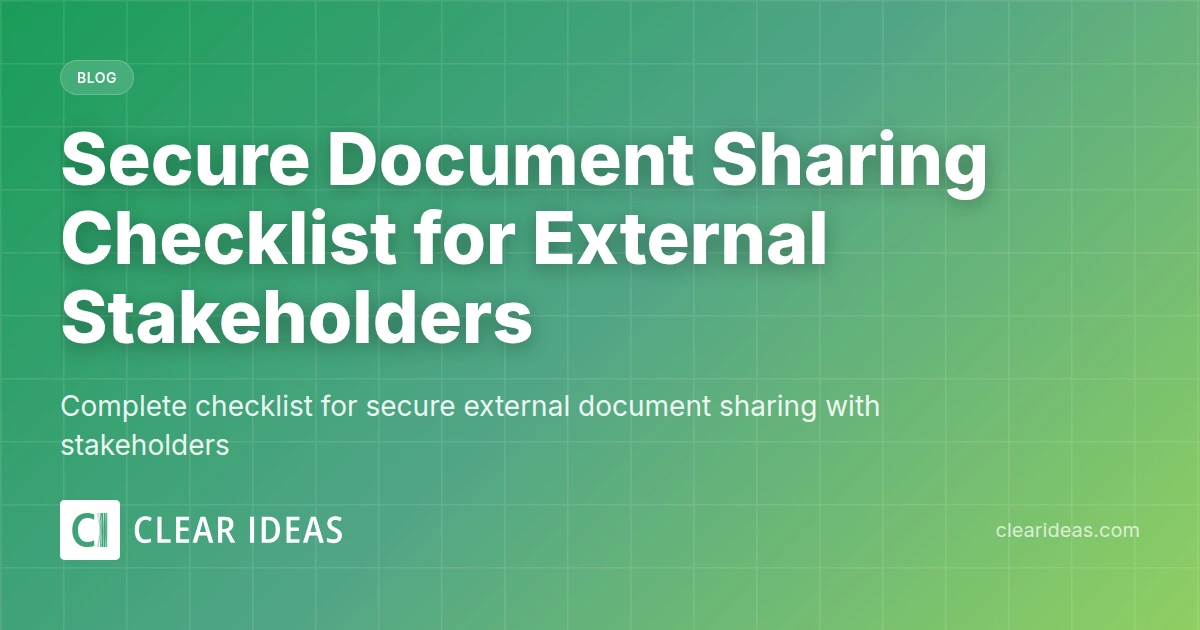 Secure Document Sharing Checklist for External Stakeholders