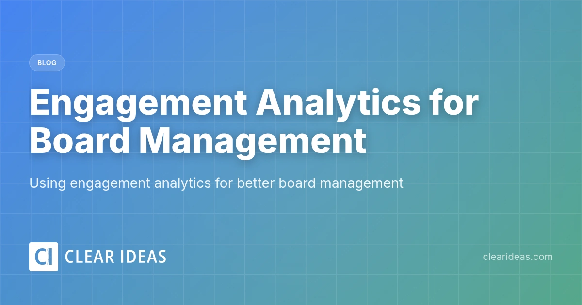 Engagement Analytics for Board Management